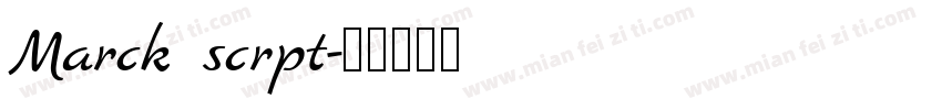 Marck scrpt字体转换